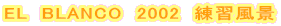 EL@BLANCO@2002@Ki
