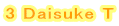 3 Daisuke T