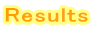 Results